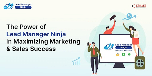Marketing and Sales with Lead Manager Ninja