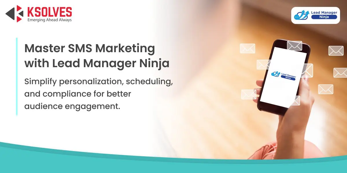 SMS Marketing with Lead manager Ninja