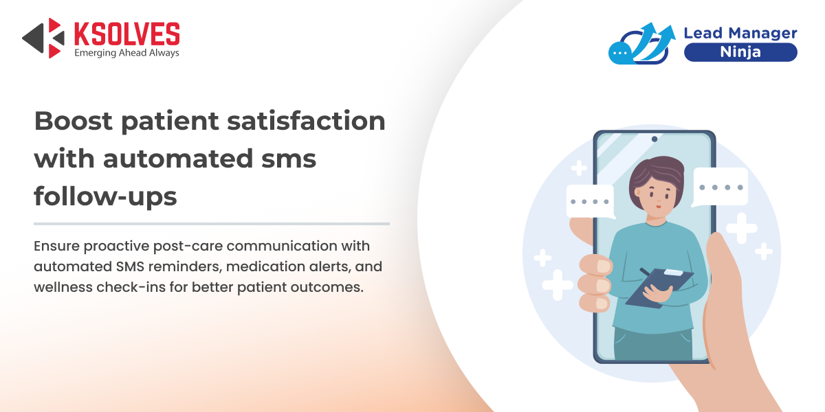SMS Automation for Healthcare